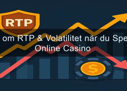 Allt om RTP och Volatilitet