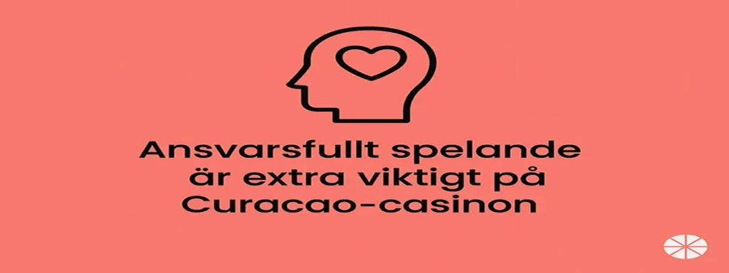 Ansvarsfullt spelande på Curacao casinon