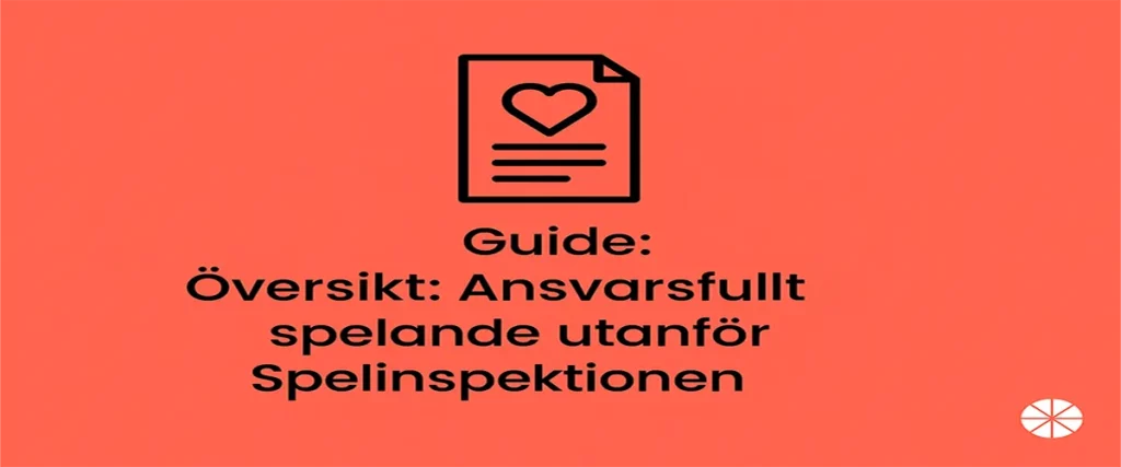 Ansvarsfullt spelande utanför ramarna för Spelinspektionen
