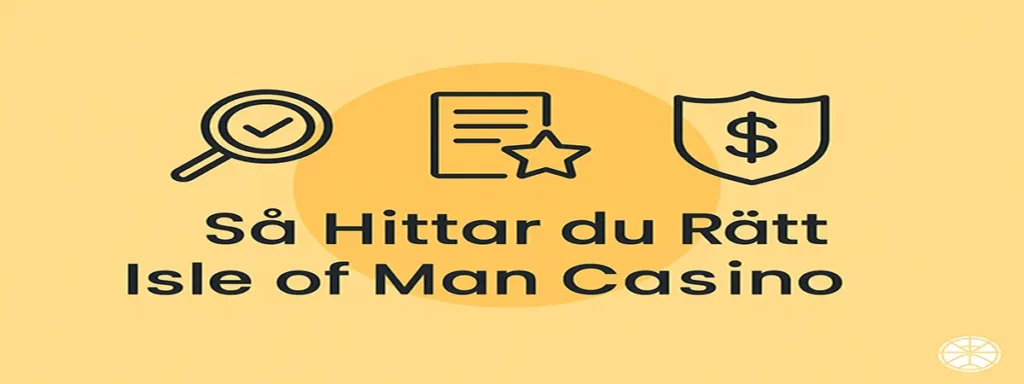 Så hittar du rätt bland casinon med spellicens från Isle of Man