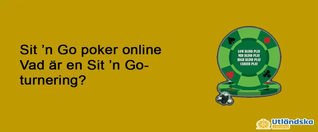 Sit´n Go Poker Online