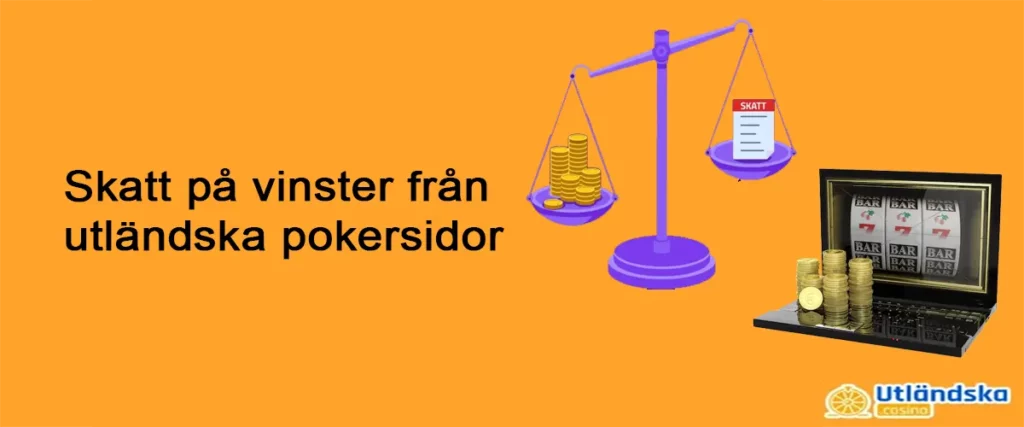 Vinstskatt på utländska pokersidor